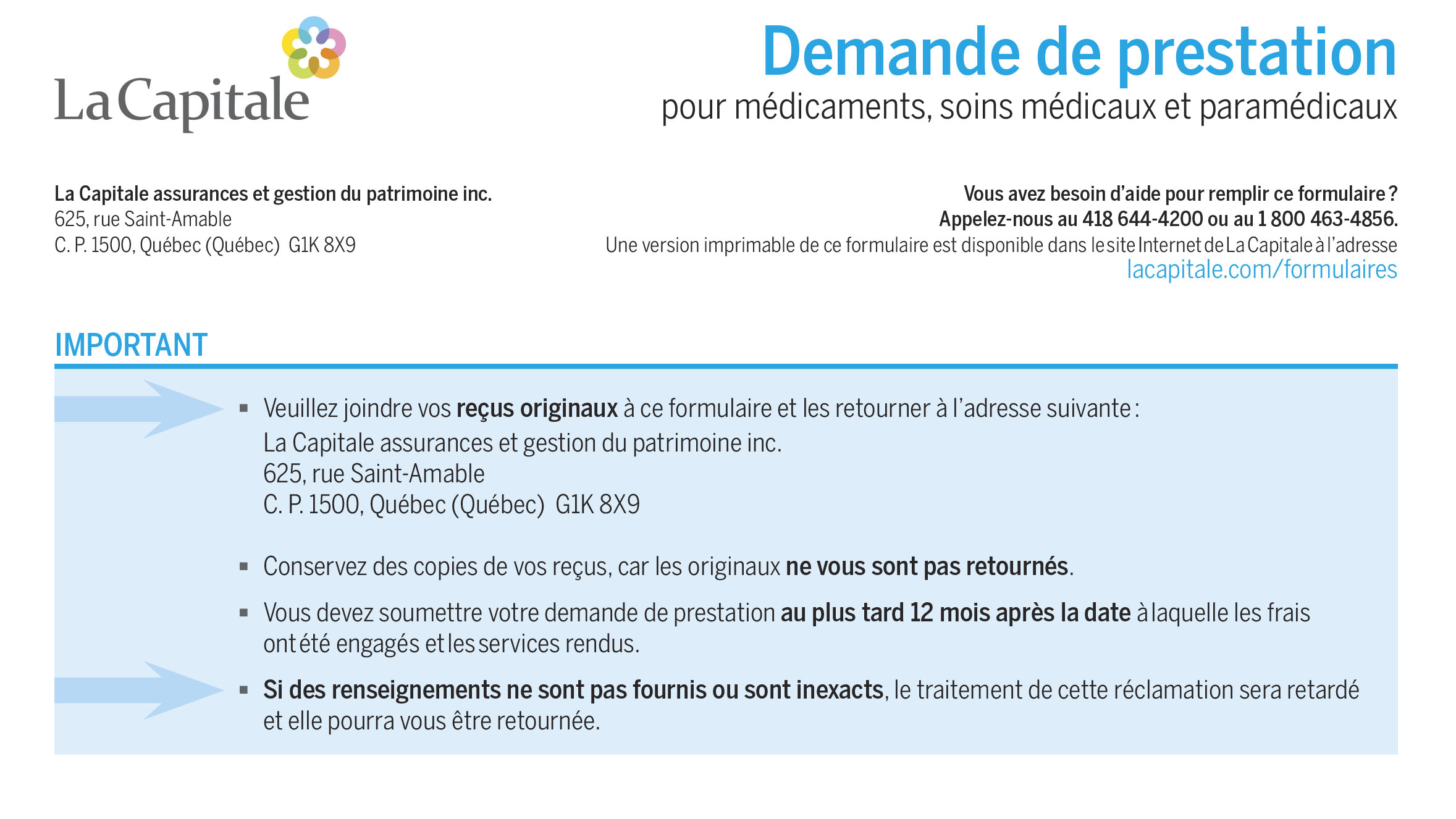 Demande de prestations pour les frais médicaux
