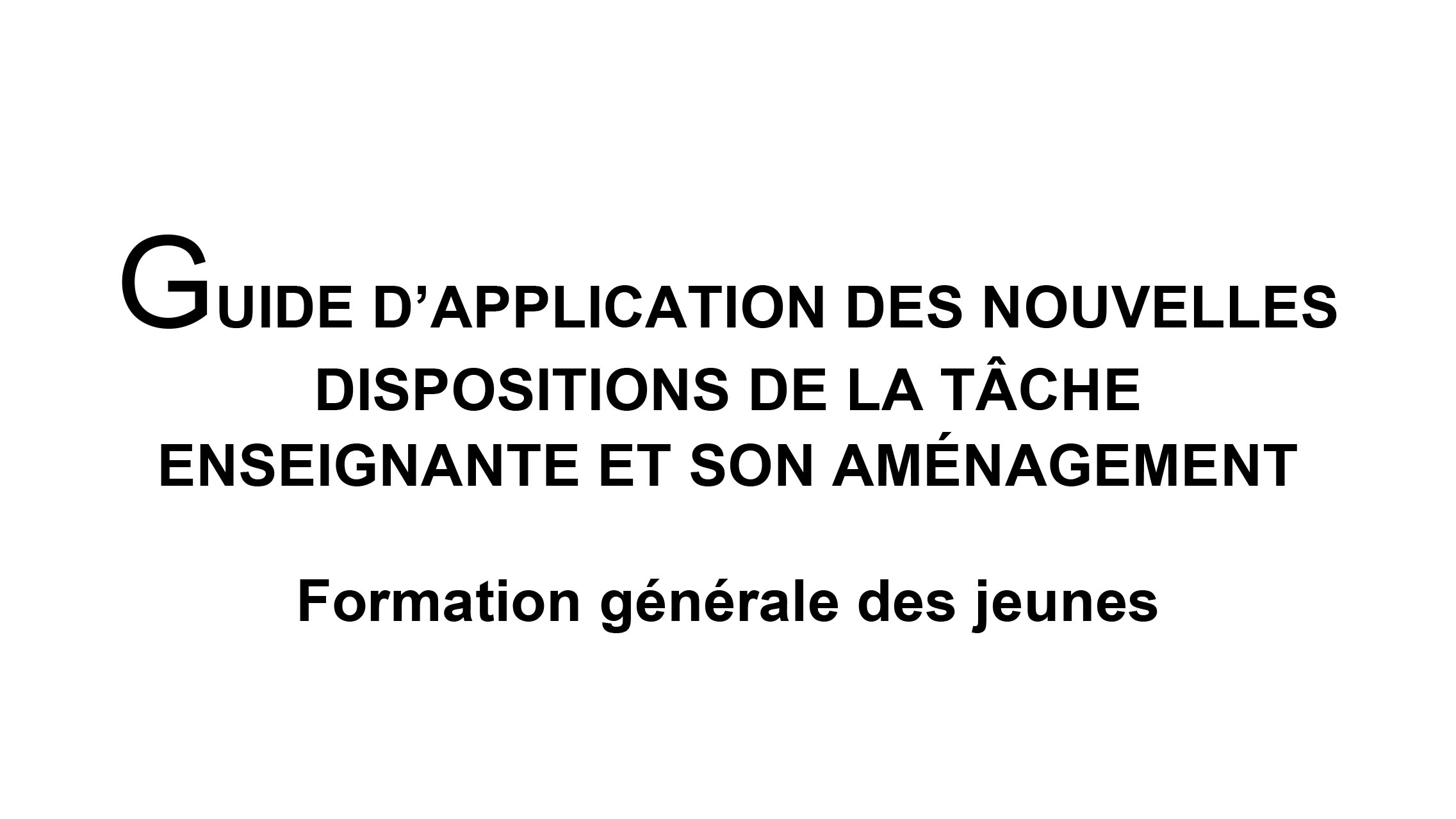Guide de la tâche – Formation générale des jeunes