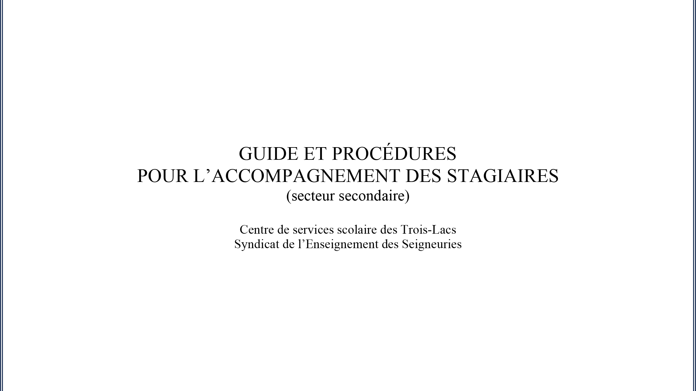 Guide et procédures pour l’accompagnement des stagiaires (secteur secondaire)