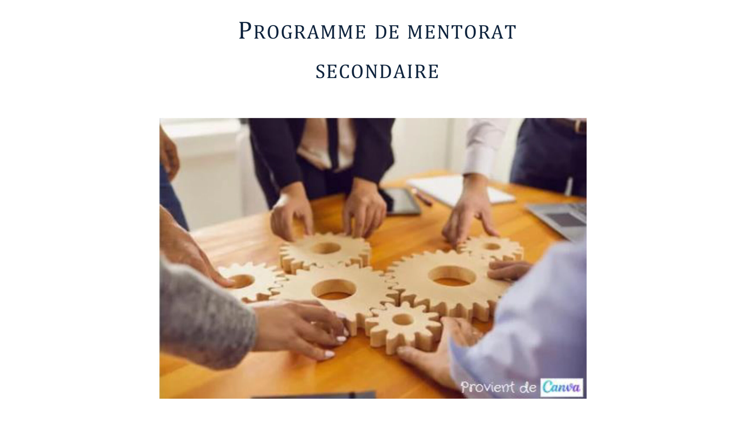 PROGRAMME DE MENTORAT SECONDAIRE