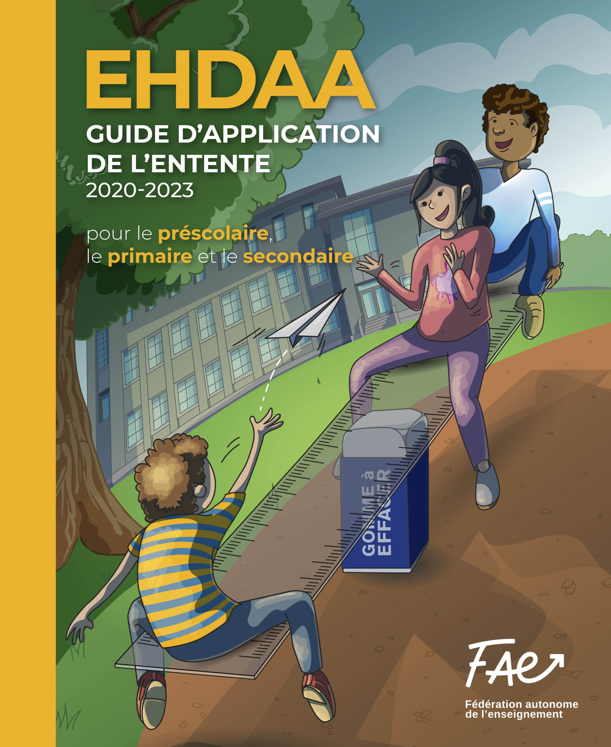 EHDAA – GUIDE D&rsquo;APPLICATION DE L&rsquo;ENTENTE