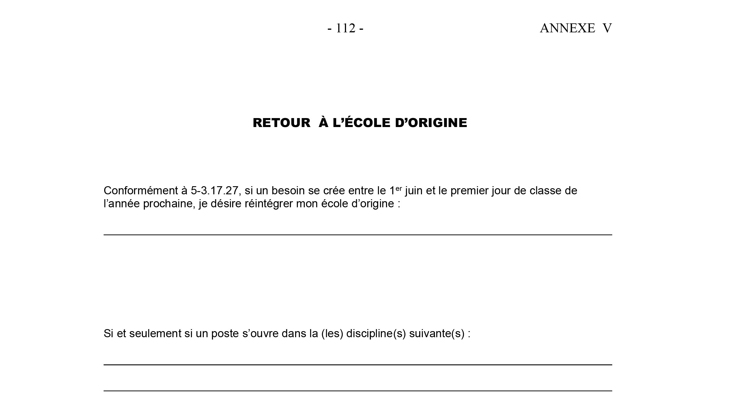 Annexe V – Retour à l’école d’origine