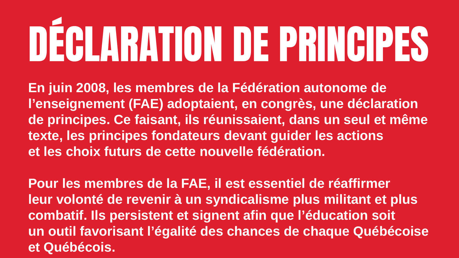 Déclaration de principes de la FAE