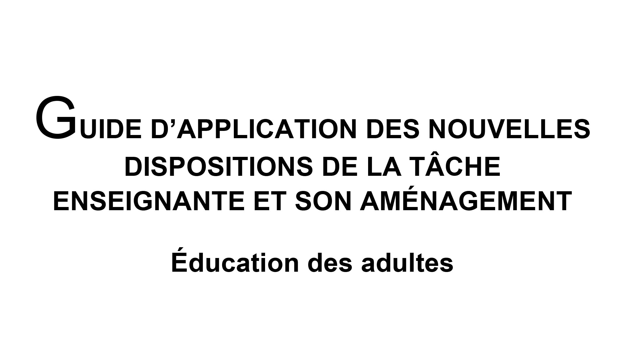 Guide de la tâche – Éducation des adultes