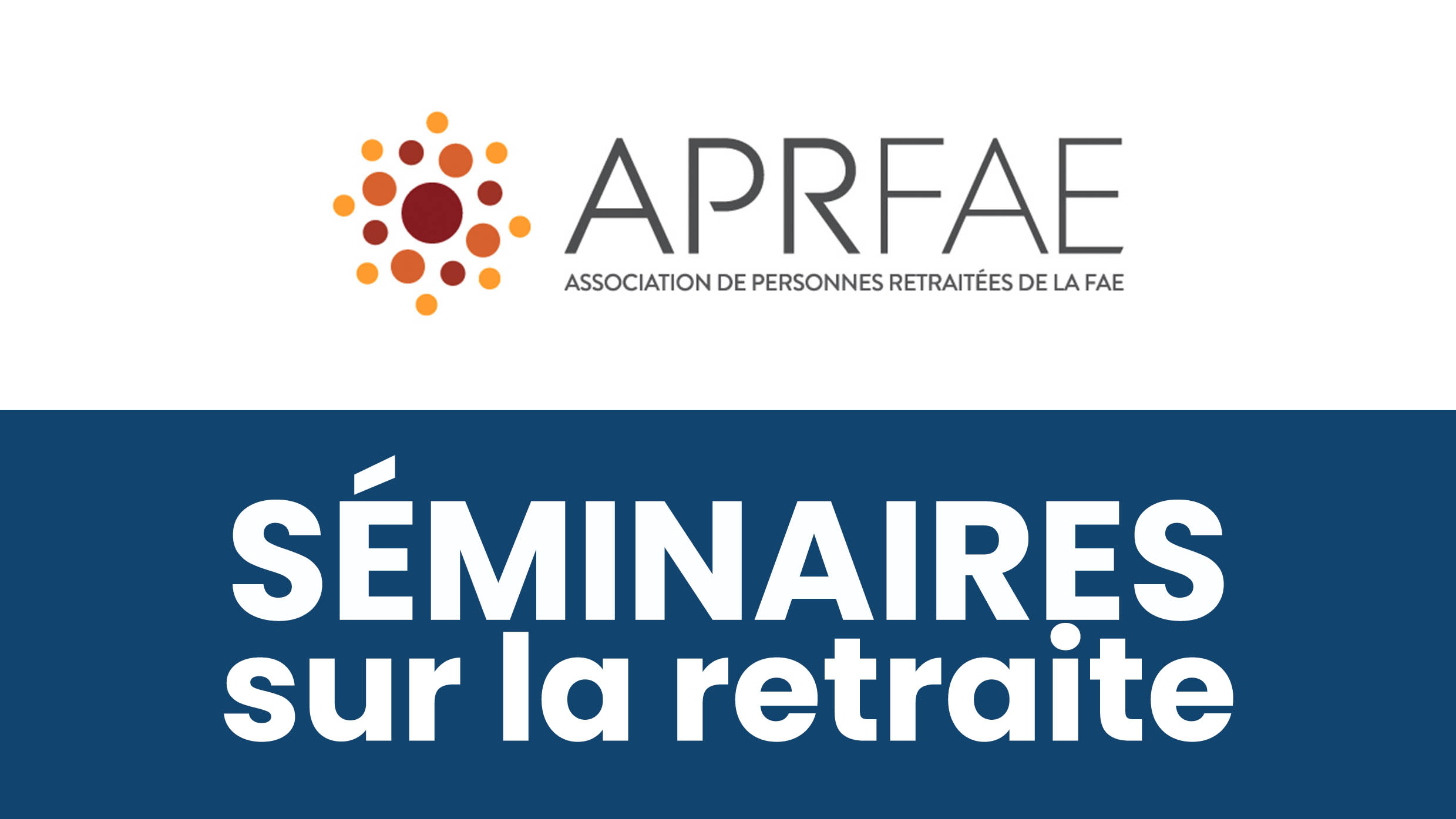 Séminaires sur la retraite