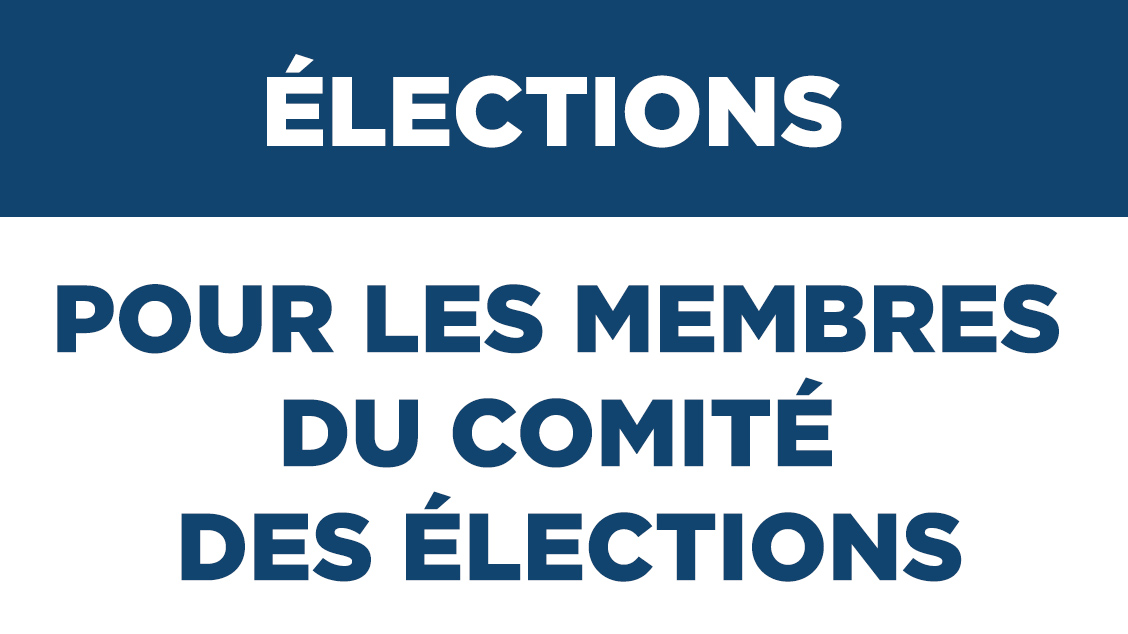 Élections pour les membres du comité des élections