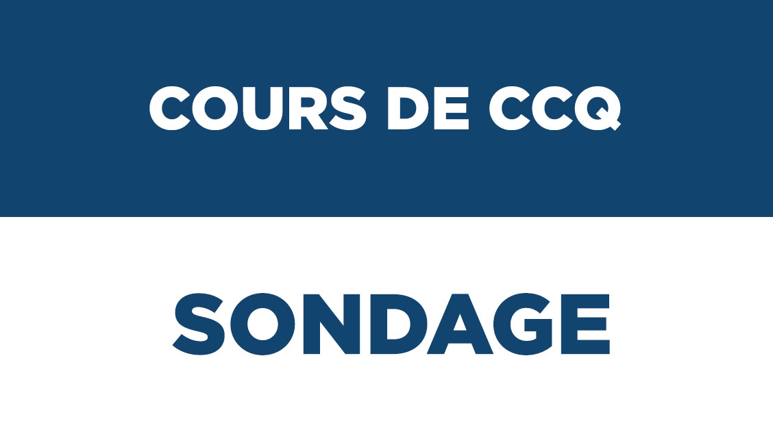 Cours de CCQ – Sondage