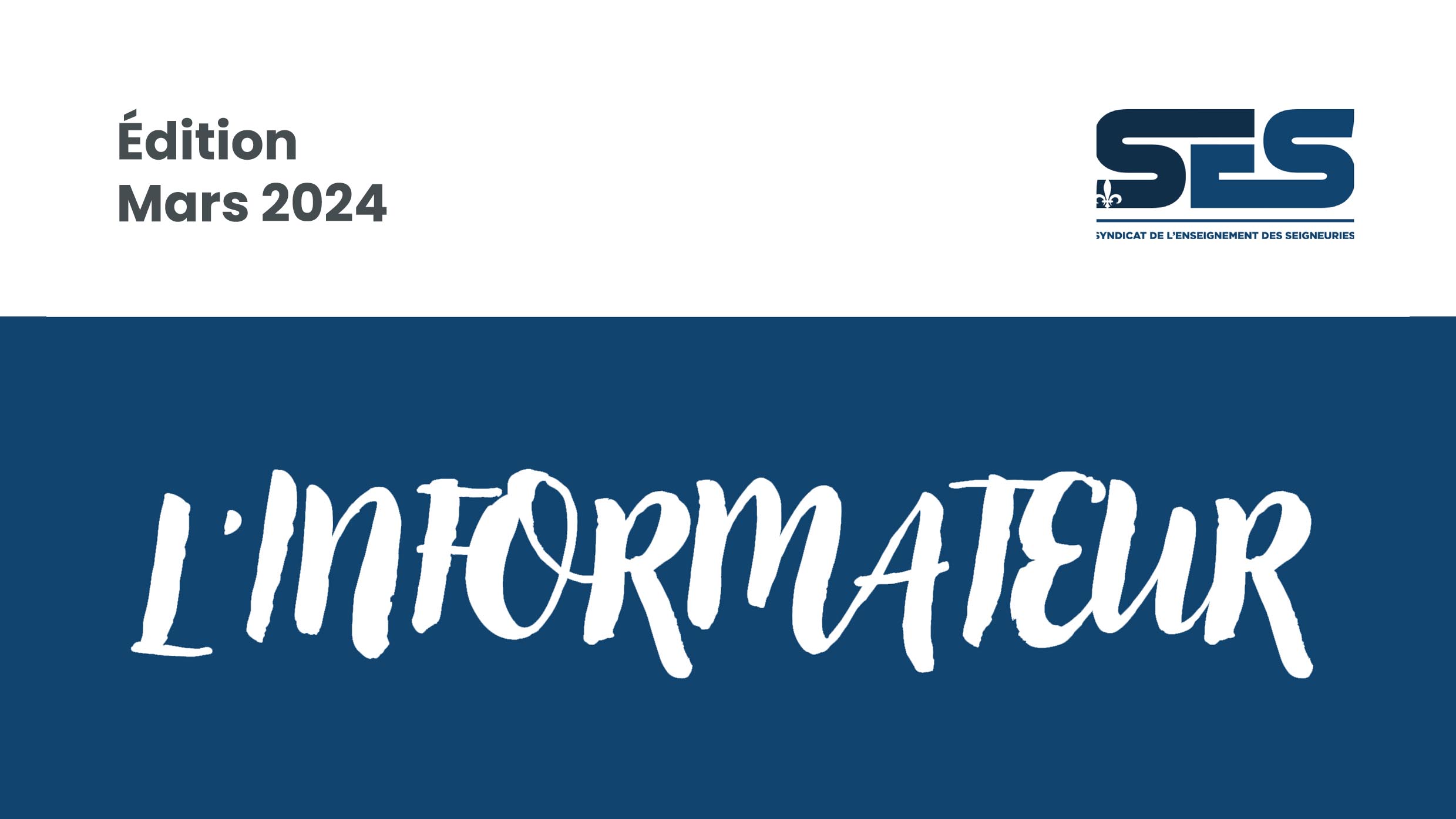 L&rsquo;informateur – Édition Mars 2025