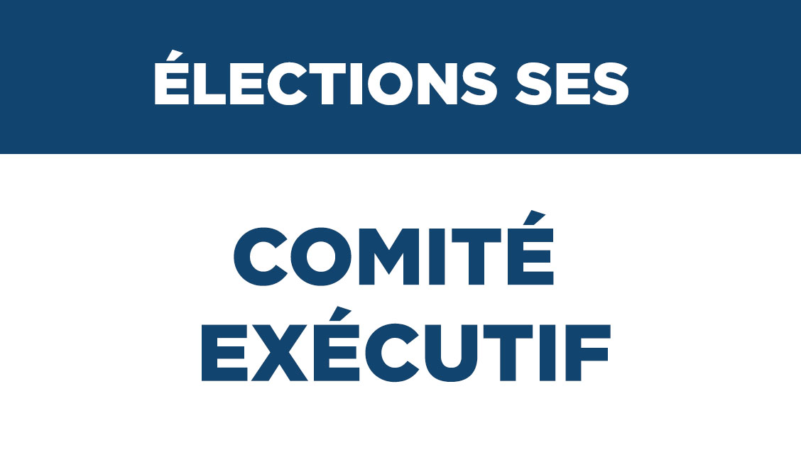 Élections SES – Comité exécutif