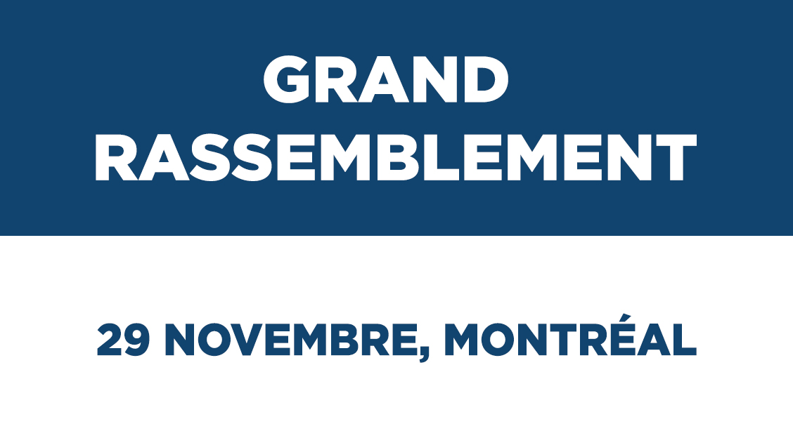 Grand rassemblement – 29 novembre, Montréal