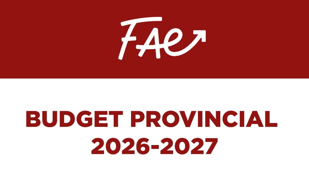 Communiqué FAE –  Budget provincial 2026-2027