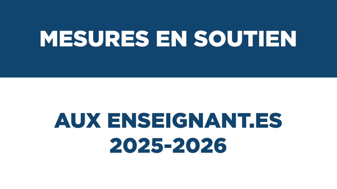 Mesures en soutien aux enseignant.es 2025-2026
