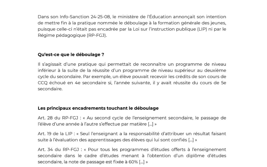 La fin du déboulage
