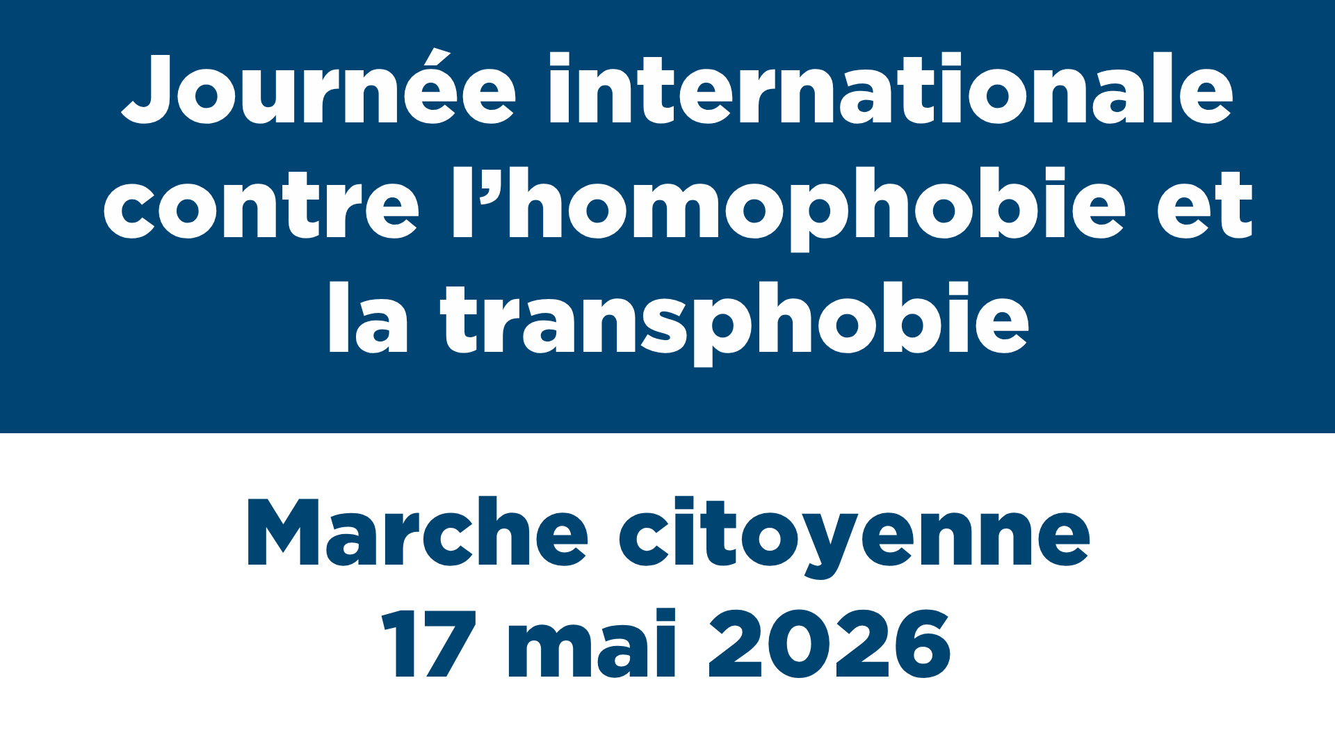 Marche citoyenne 17 mai – Journée internationale contre l’homophobie et la transphobie