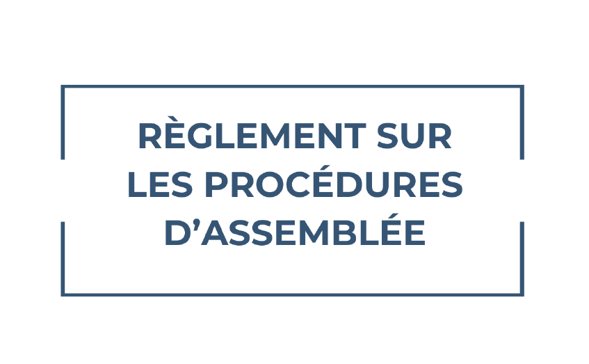 Règlement sur les procédures d’assemblée