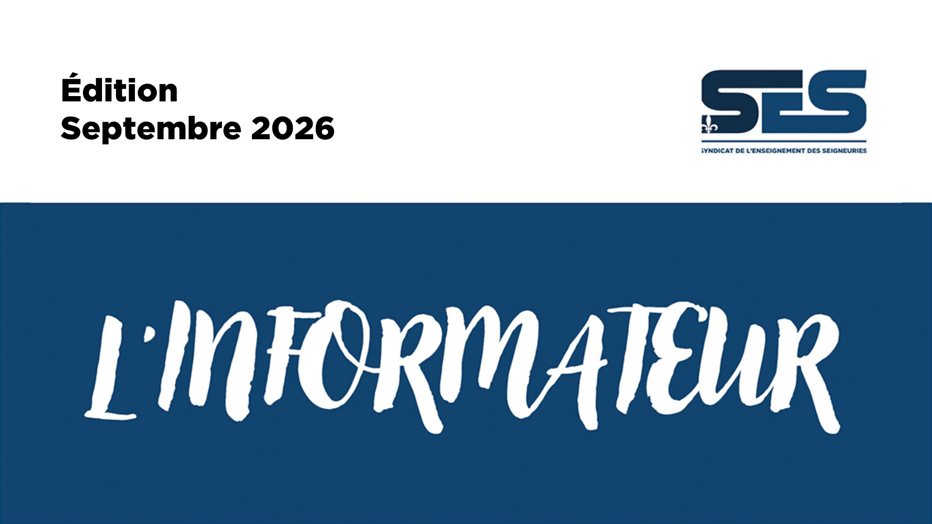 L&rsquo;Informateur – Édition septembre 2026